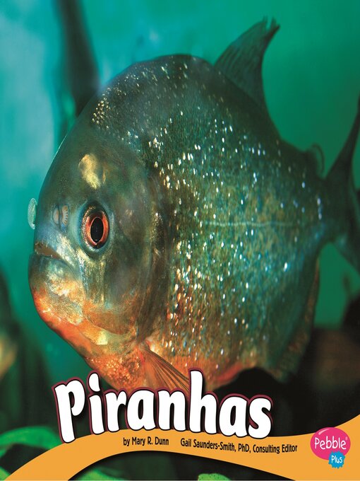 Title details for Piranhas by Mary R. Dunn - Available